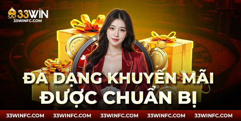 Đa dạng khuyến mãi được chuẩn bị